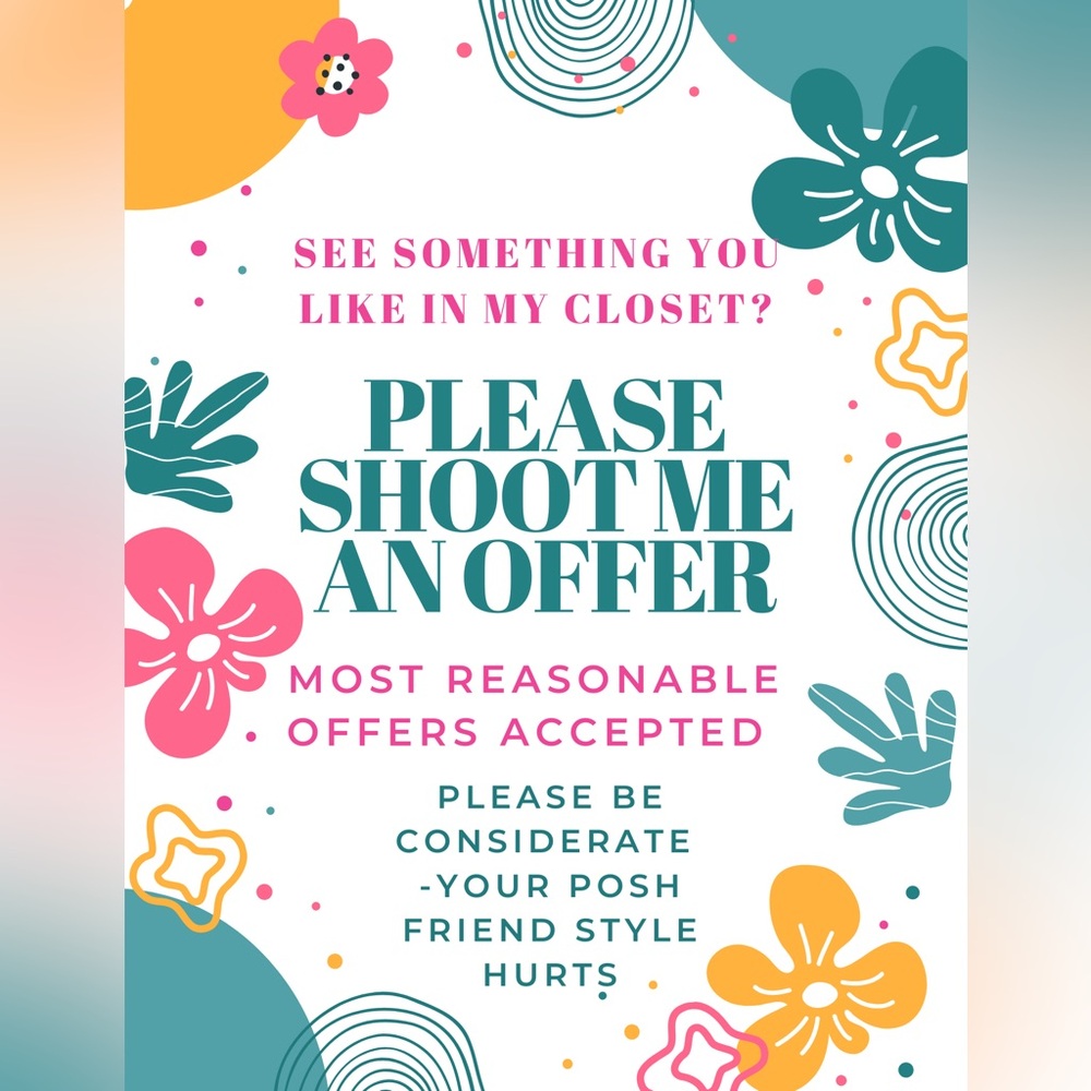 REASONABLE OFFERS ACCEPTED!!